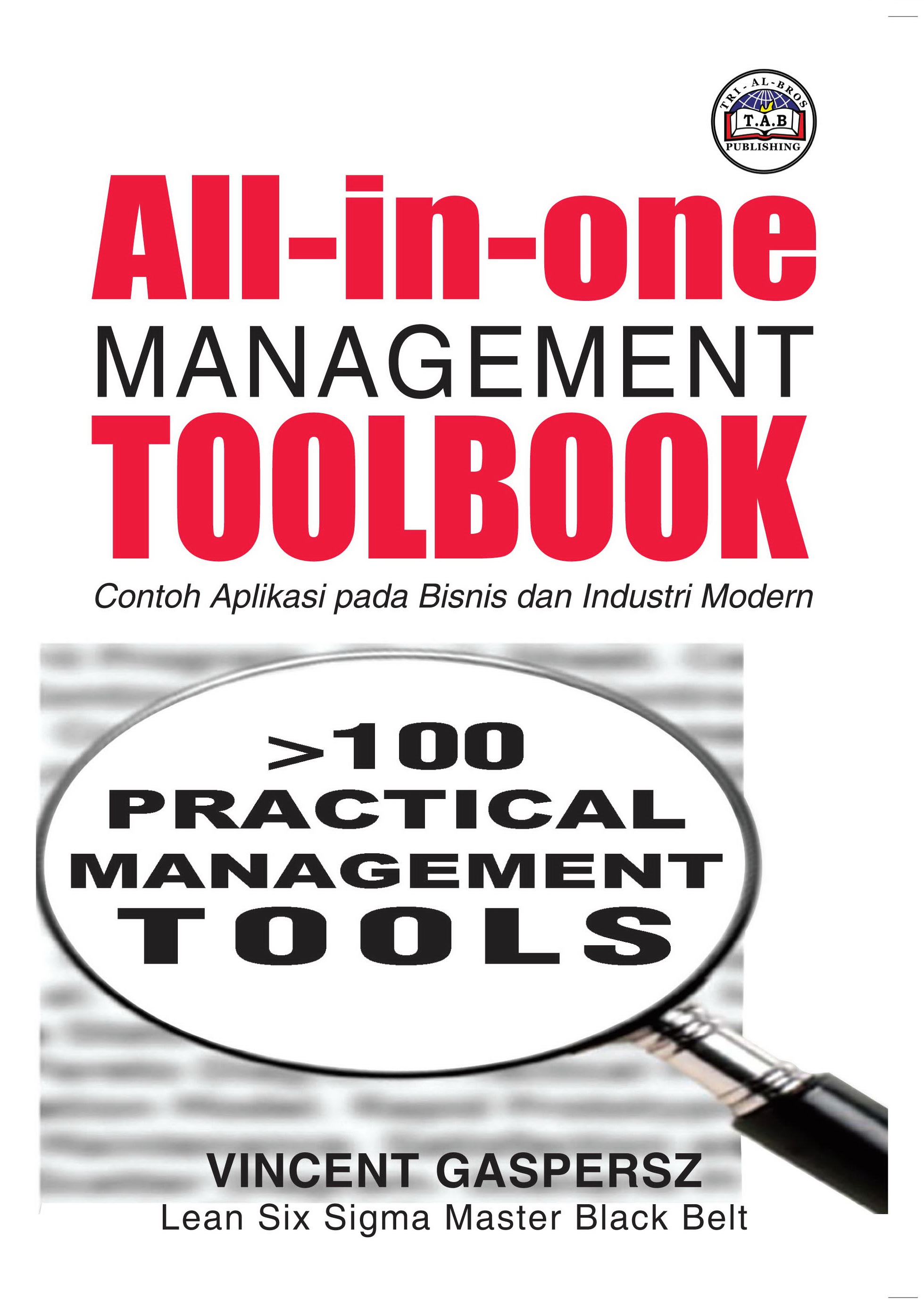 2012 All-in-One Management Toolbook Contoh Aplikasi pada Bisnis dan Industri Modern VG